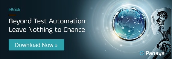 Beyond Test Automation Leave Nothing to Chance