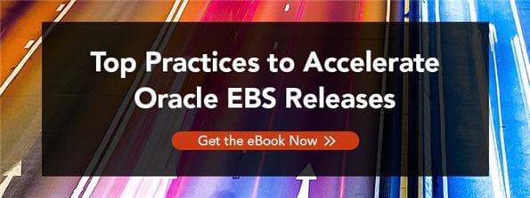 Accelerate Oracle EBS Releases