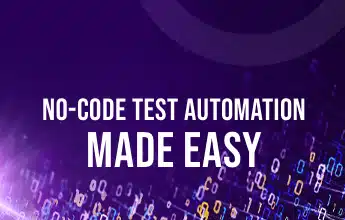 No-Code Test Automation Made Easy