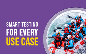 Smart Testing for Every Use Case