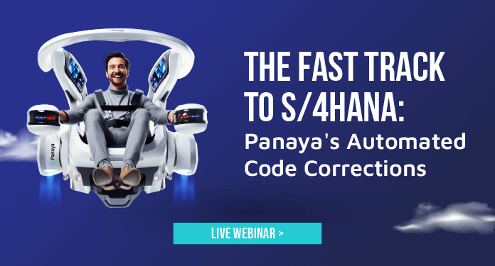 The Fast Track to S/4HANA: Panaya's Automated Code Corrections