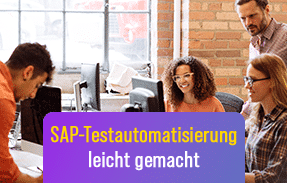 SAP-Testautomatisierung Leicht Gemacht